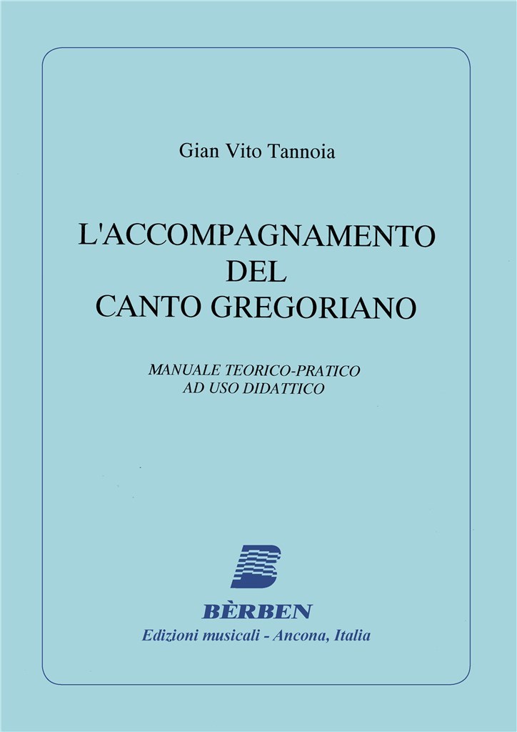 L'accompagnamento Del Canto Gregoriano